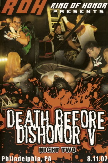 ROH: Death Before Dishonor V - Night Two Trailer