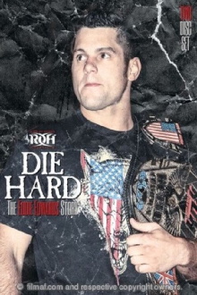 ROH: Die Hard: The Eddie Edwards Story Trailer