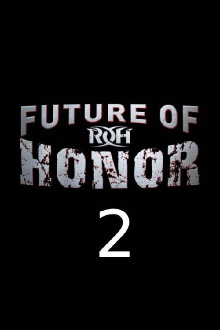 ROH: Future of Honor 2 Trailer