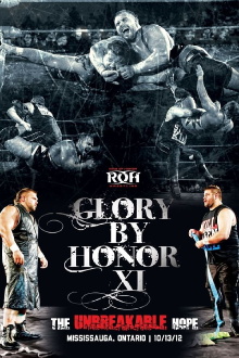 ROH: Glory By Honor XI Trailer