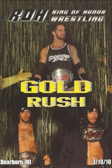 ROH: Gold Rush Trailer