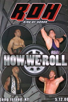 ROH: How We Roll Trailer