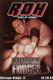 ROH: Irresistible Forces Trailer