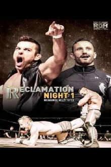 ROH: Reclamation - Night 1 Trailer