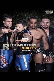 ROH: Reclamation - Night 2 Trailer
