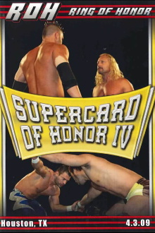 ROH: Supercard of Honor IV Trailer