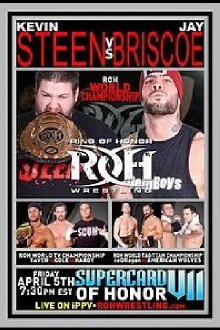 ROH: Supercard of Honor VII Trailer