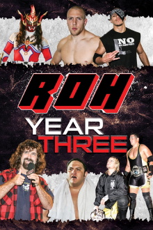 ROH: Year Three Trailer