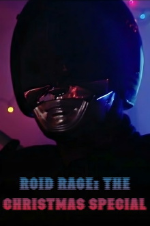 Roid Rage: The Christmas Special Trailer