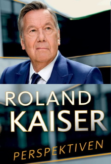 Roland Kaiser - vom Findelkind zum Superstar Trailer