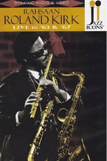 Roland Kirk: Live in '63 & '67 Trailer