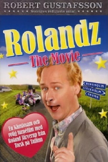 Rolandz: The Movie Trailer