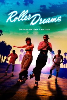 Roller Dreams Trailer