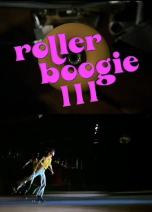 Rollerboogie III Trailer