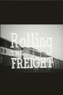 Rolling the Freight Trailer
