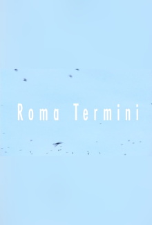 Roma Termini Trailer