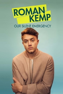 Roman Kemp: Our Silent Emergency Trailer