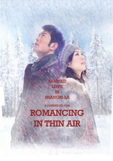 Romancing in Thin Air Trailer