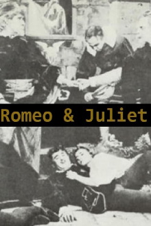 Romeo and Juliet, A Romantic Story of the Ancient Feud Between the Italian Houses of Montague and Capulet Trailer