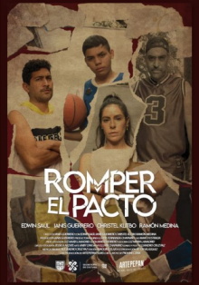 Romper El Pacto Trailer