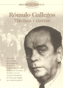 Rómulo Gallegos. Horizons and pathways Trailer