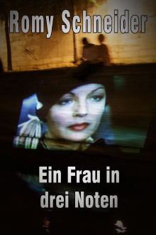Romy Schneider: A Woman in Three Notes Trailer