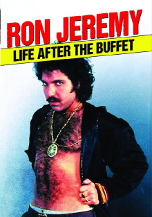 Ron Jeremy: Life After the Buffet Trailer