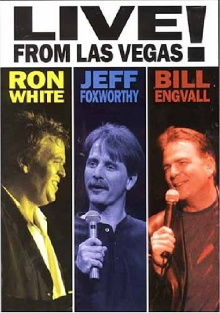 Ron White, Jeff Foxworthy & Bill Engvall: Live from Las Vegas! Trailer
