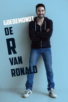 Ronald Goedemondt: De R van Ronald Trailer