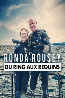 Ronda Rousey - du ring aux requins Trailer