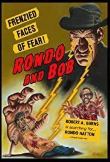 Rondo and Bob Trailer