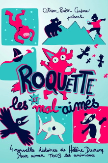 Roquette et les Mal-Aimés Trailer
