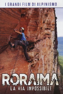 Roraima - Climbers of the Lost World Trailer