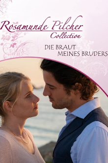 Rosamunde Pilcher: Die Braut meines Bruders Trailer