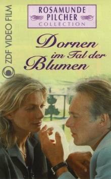 Rosamunde Pilcher: Dornen im Tal der Blumen Trailer