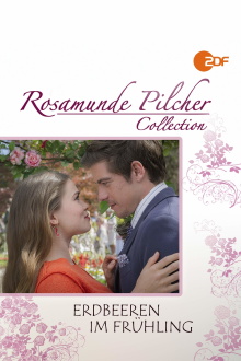 Rosamunde Pilcher: Erdbeeren im Frühling Trailer