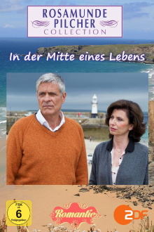Rosamunde Pilcher: In der Mitte eines Lebens Trailer