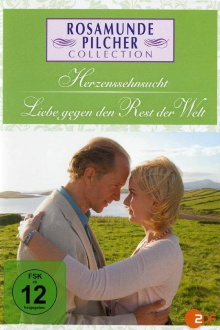 Rosamunde Pilcher: Liebe gegen den Rest der Welt Trailer