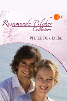 Rosamunde Pilcher: Pfeile der Liebe Trailer