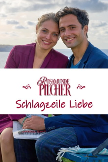 Rosamunde Pilcher: Schlagzeile Liebe Trailer