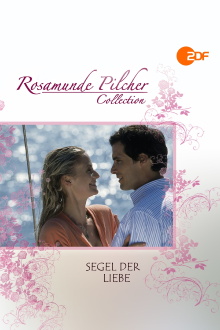Rosamunde Pilcher: Segel der Liebe Trailer