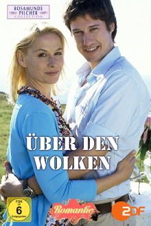 Rosamunde Pilcher: Über den Wolken Trailer