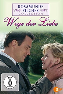 Rosamunde Pilcher: Wege der Liebe Trailer