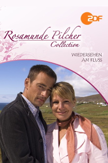 Rosamunde Pilcher: Wiedersehen am Fluss Trailer
