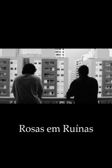 Rosas em Ruínas Trailer