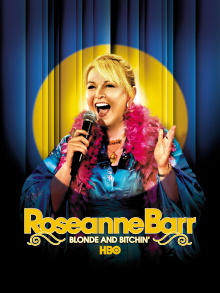 Roseanne Barr: Blonde and Bitchin' Trailer