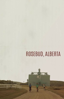 Rosebud, Alberta Trailer