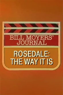 Rosedale: The Way It Is Trailer