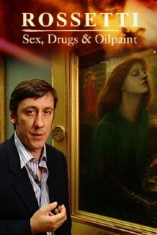 Rossetti: Sex, Drugs and Oil Paint Trailer