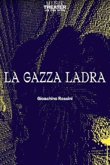 Rossini: La gazza ladra Trailer